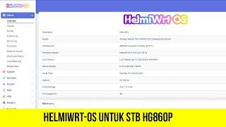 HelmiWRT OS untuk STB HG86P OpenWRT