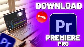 How to Download Adobe Premiere Pro for FREE on PC & Laptop | Adobe Premiere Pro Free Download