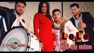 Lele - Hai cu mine (Official video) 4K