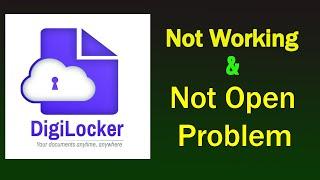 How to Fix DigiLocker App Not Working Issue in Android & Ios - DigiLocker Not Open Problem