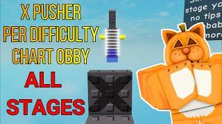 X Pusher Per Difficulty Chart Obby (All Stages 1-16)