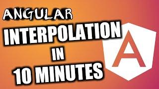 Angular Tutorial: Angular Interpolation / String Interpolation