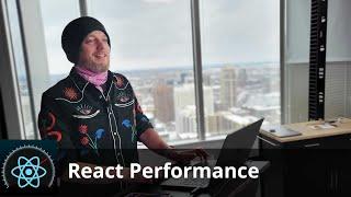 React Performance by Steve Kinney | Preview