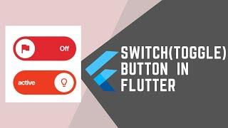 CUSTOMIZABLE TOGGLE (SWITCHER) BUTTONS IN FLUTTER || JOOKATE'S FLUTTER