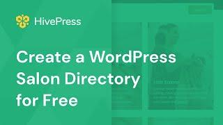 How to Create a Salon Directory Website with WordPress for Free?