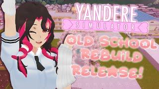 School Rebuild Release! - Yandere Simulator