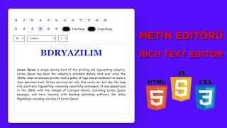 Html, Css ve Javascript ile Metin Editörü Yapımı | Rich Text Editor with HTML, CSS and JS