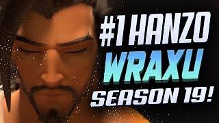 WRAXU INSANE HANZO! [ OVERWATCH SEASON 19 TOP 500 ]