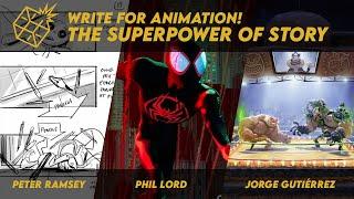 Write for Animation! The Superpower of Story