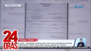 Part 3 - Ilang dokumentong nabisto sa Porac POGO; sitwasyon sa PITX bago ang long... atbp.| 24 Oras