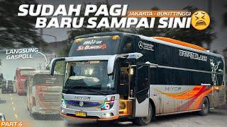 BERPACU DENGAN WAKTU, LANGSUNG GASPOLL‼️Trip Jakarta - Bukittinggi with MIYOR Dream Class PART 4