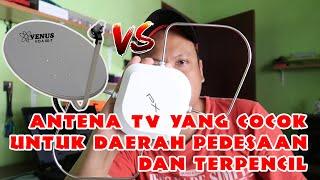 ANTENA TV YANG COCOK UNTUK DAERAH PEDESAAN DAN TERPENCIL