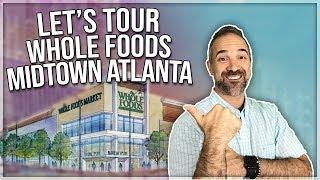 Whole Foods Midtown Atlanta