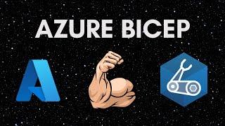 Azure Bicep - What it is and why you should care