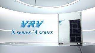 Daikin New VRV X Series / A Series  [DAIKIN]