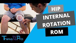 Goniometry | Hip Internal Rotation Range of Motion