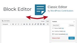 How to Switch Back to Classic WordPress Editor - [How To]