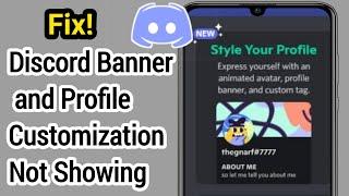 How To Fix Discord Profile Banner Not Showing | Get New Discord Banner and Profile Customization ||