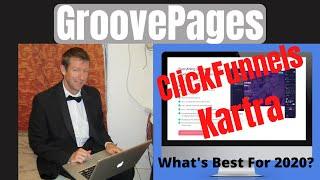 GroovePages vs Kartra vs ClickFunnels Review | What's Best For 2020?