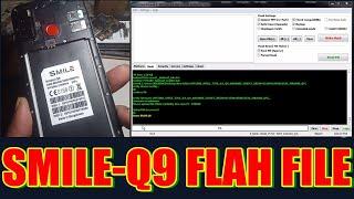 SMILE-Q9 FLASH FILE (MA)(Free file ) smile q9 ha flash file | smile q9 ha mtk 6580ALL PROBLEM FIX