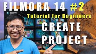 Filmora 14 Tutorial For Beginners: Part 2 - Create and save Your Project