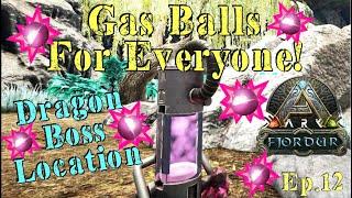 Fjordur - Dragon Boss Location & Congealed Gas Balls for All -  Ep12 -  Ark Survival Evolved