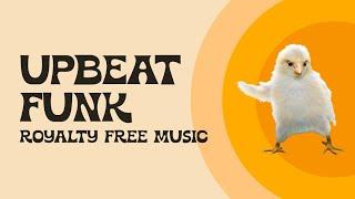 Upbeat Funk Music Mix | Royalty Free Background Music (Copyright Free Music)