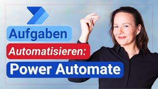 Zeit sparen mit Power Automate | Anfänger  Deutsch