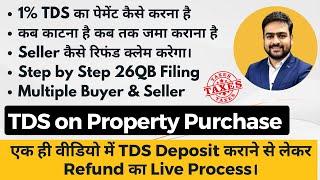 TDS on Property Purchase | How to File TDS on Property Purchase | TDS Payment on Property Purchase