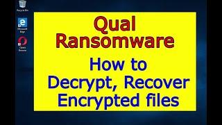 Qual virus (ransomware). How to decrypt .Qual files. Qual File Recovery Guide.