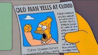 The Simpsons - Old Man Yells At Cloud