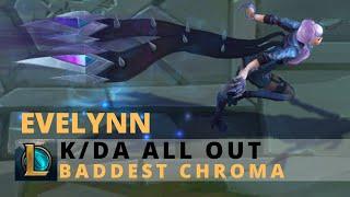 KDA All Out Evelynn BADDEST Chroma - League Of Legends