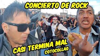 Fui a Un Concierto de Rock en COTOCOLLAO (AL RUGIR DE TUS GUITARRAS)