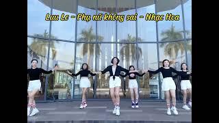 Shuffle dance - PHỤ NỮ KHÔNG SAI - NHẠC HOA