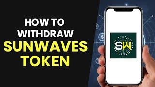 How to PROPERLY Withdraw Sunwaves Token (FULL GUIDE)