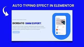 Two Easiest Way To Create Auto Typing Effect In Elementor || DCreato Academy