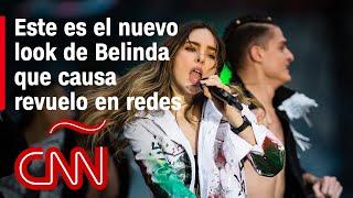 El nuevo look de Belinda causó revuelo en redes sociales. Así luce