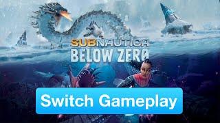 Subnautica Below Zero Nintendo Switch Gameplay