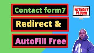 contact form7 redirect and autofill without using plugin Solved in WordPress tutorial.