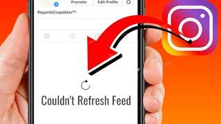How to Fix Couldn't Refresh Feed on Instagram iPhone | Instagram Couldn't Refresh Feed iOS