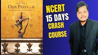 Day 2 | 8pm | 15 Days Live NCERT Crash Course for Civil Services Exam 2025 | Ancient & Medieval