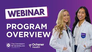 UQ Ochsner webinar: Program overview