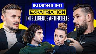 IA, Expatriation, Immobiler : Ambition 05