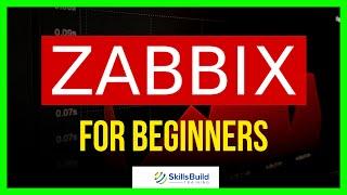 Zabbix Tutorial for Beginners | Installation, Configuration, and Overview