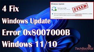How to fix Windows update error 0x8007000B windows 11 or 10