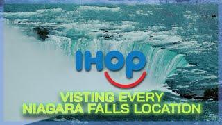 Visiting all the IHOPs of Niagara Falls