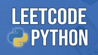 Solving Coding Interview Questions in Python on LeetCode (easy & medium problems)