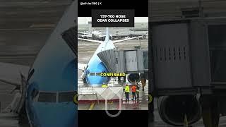 WOW! Boeing 737-700 Nose Gear Collapses #shorts