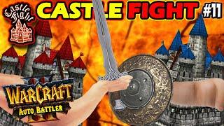 Castle Fight #11