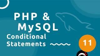 PHP Tutorial (& MySQL) #11 - Conditional Statements